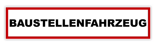 Aufkleber Baustellenfahrzeug